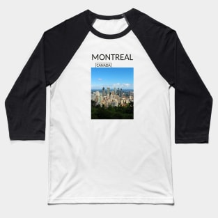 Montreal Quebec Canada Cityscape Skyline Urban Landscape Gift for Canadian Canada Day Present Souvenir T-shirt Hoodie Apparel Mug Notebook Tote Pillow Sticker Magnet Baseball T-Shirt